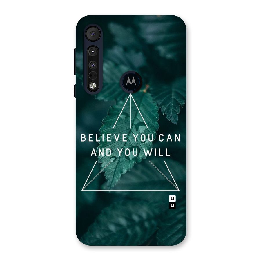 Believe You Can Motivation Back Case for Motorola One Macro
