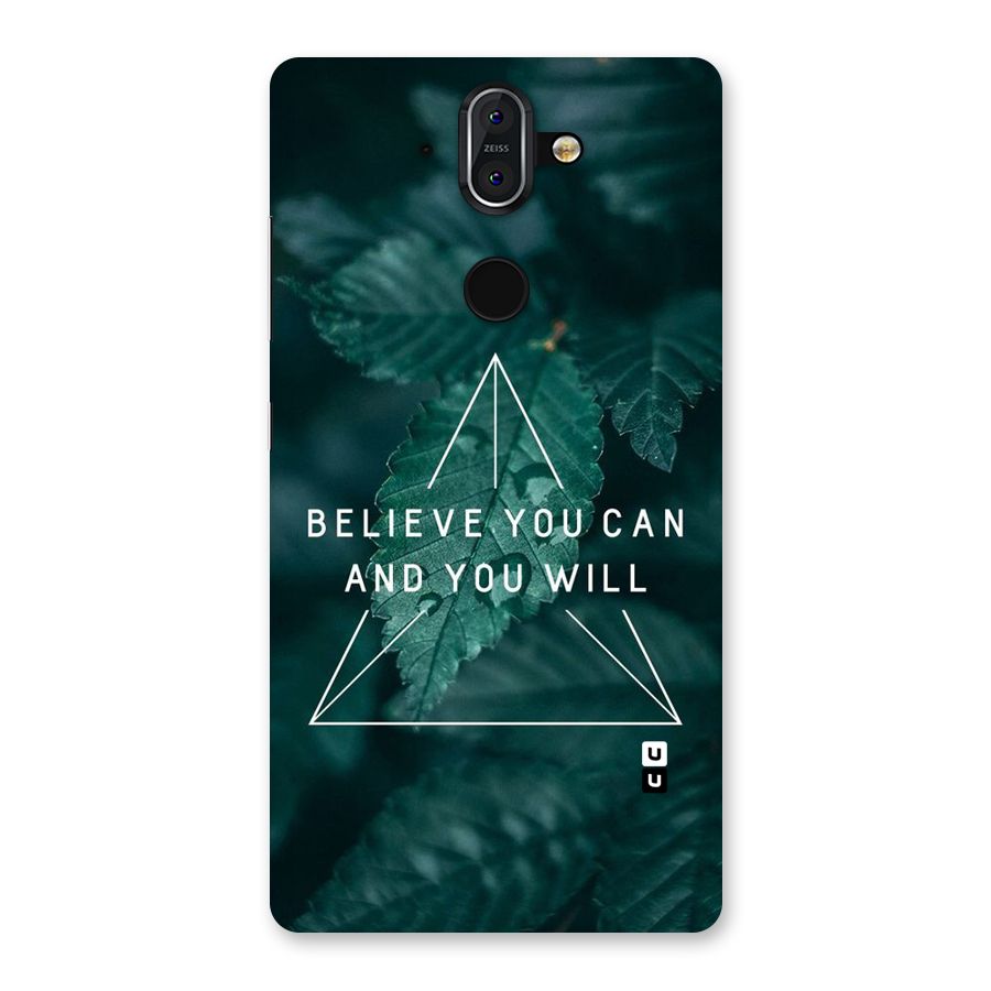 Believe You Can Motivation Back Case for Nokia 8 Sirocco