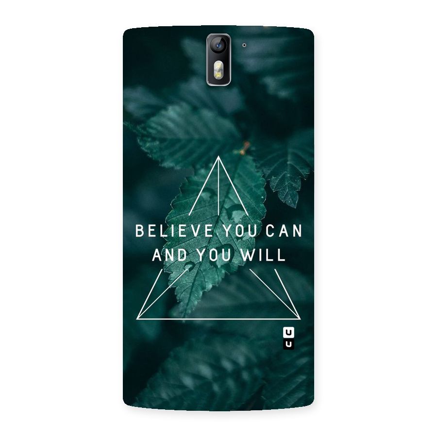 Believe You Can Motivation Back Case for One Plus One