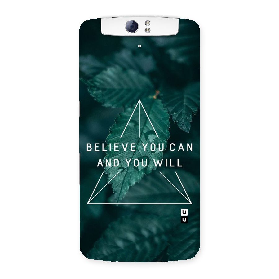 Believe You Can Motivation Back Case for Oppo N1