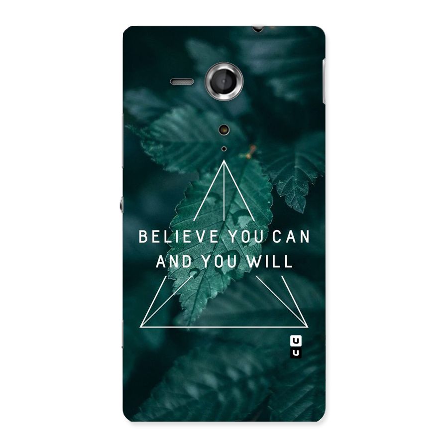Believe You Can Motivation Back Case for Sony Xperia SP