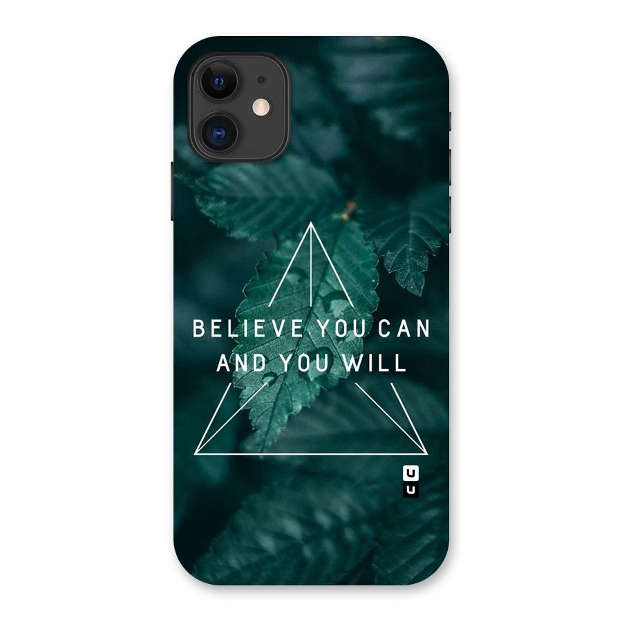 Believe You Can Motivation Back Case for iPhone 11