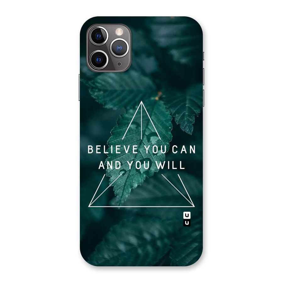 Believe You Can Motivation Back Case for iPhone 11 Pro Max