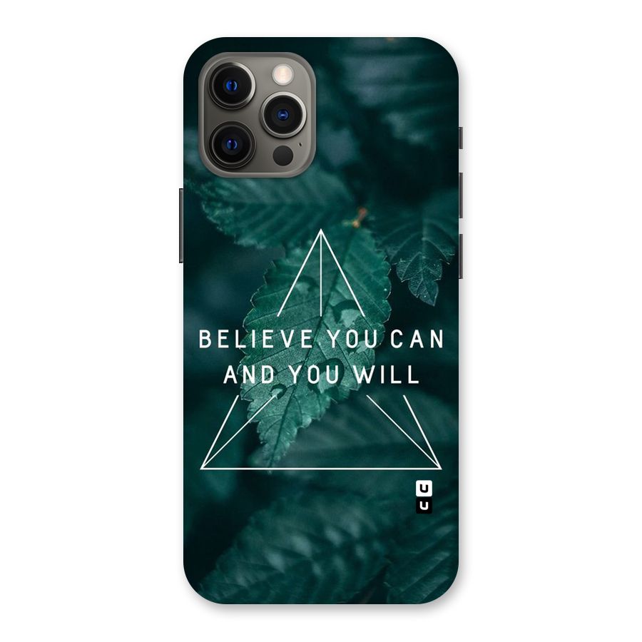 Believe You Can Motivation Back Case for iPhone 12 Pro Max