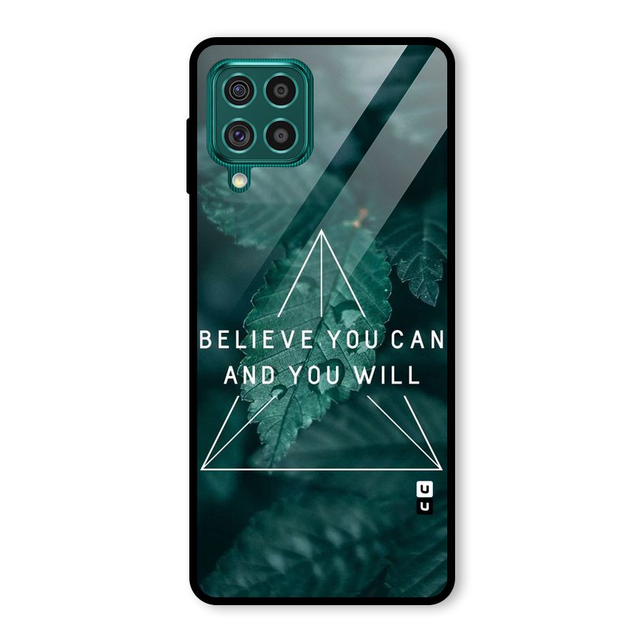 Believe You Can Motivation Glass Back Case for Galaxy F62