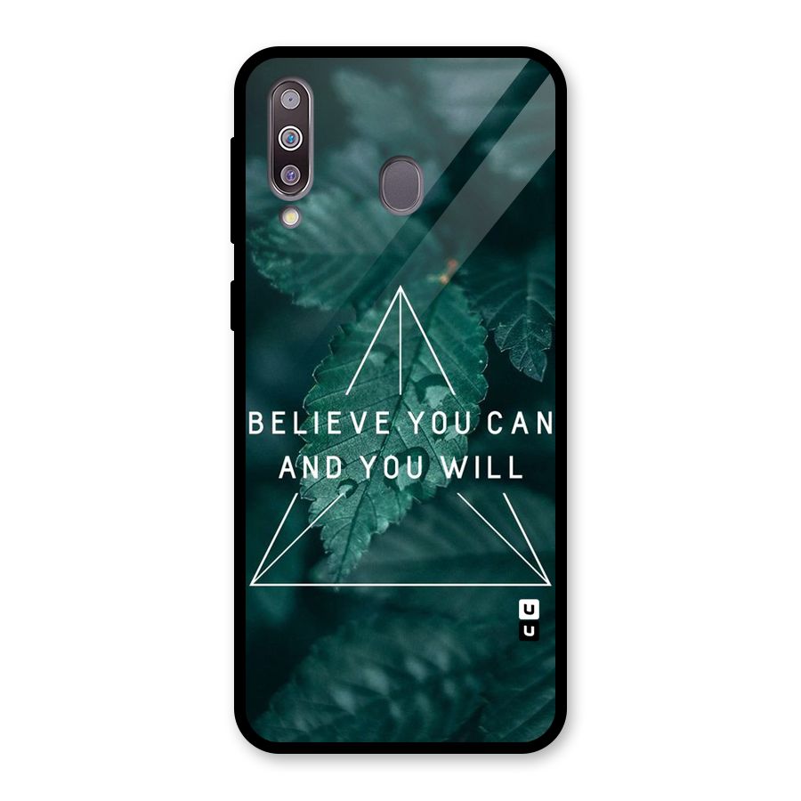 Believe You Can Motivation Glass Back Case for Galaxy M30