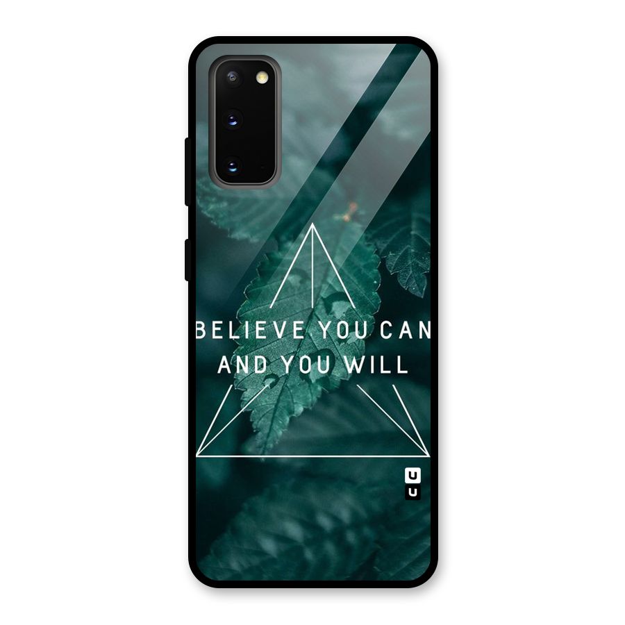 Believe You Can Motivation Glass Back Case for Galaxy S20