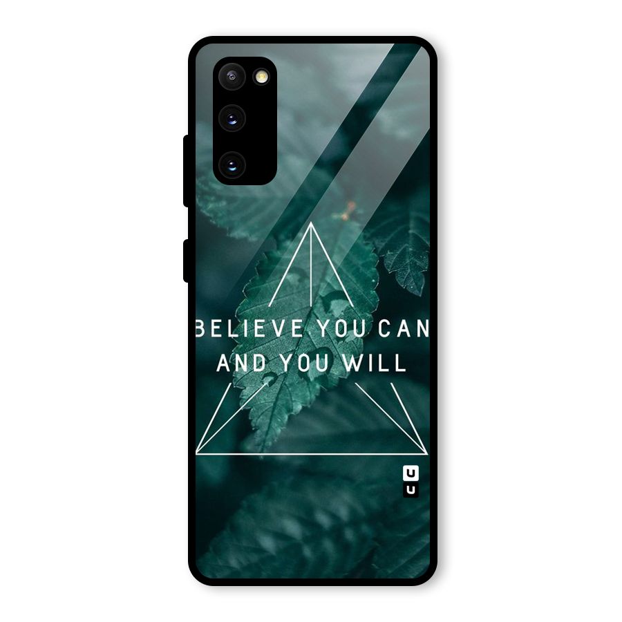 Believe You Can Motivation Glass Back Case for Galaxy S20 FE