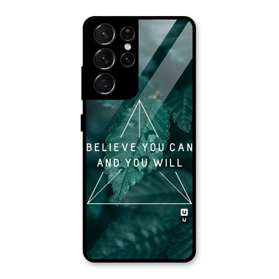 Believe You Can Motivation Glass Back Case for Galaxy S21 Ultra 5G
