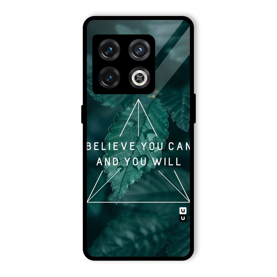 Believe You Can Motivation Glass Back Case for OnePlus 10 Pro 5G