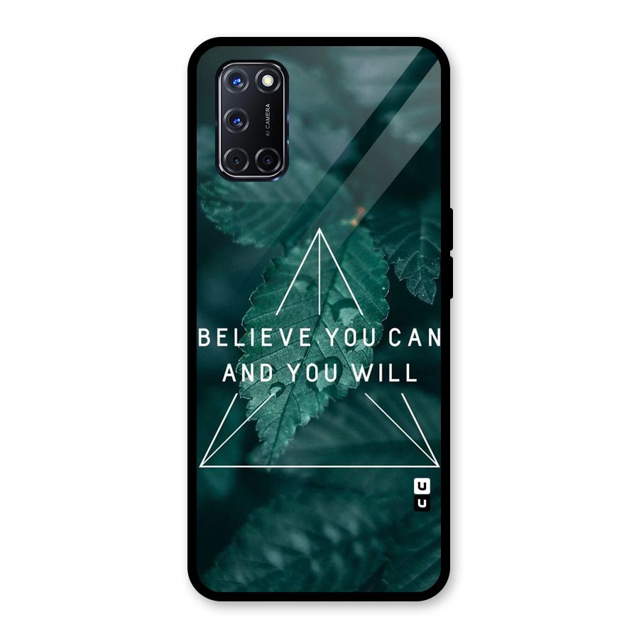 Believe You Can Motivation Glass Back Case for Oppo A52