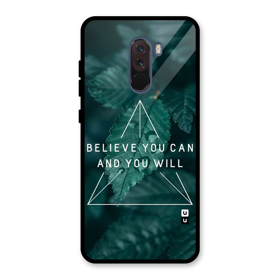 Believe You Can Motivation Glass Back Case for Poco F1