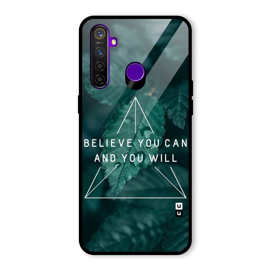 Believe You Can Motivation Glass Back Case for Realme 5 Pro