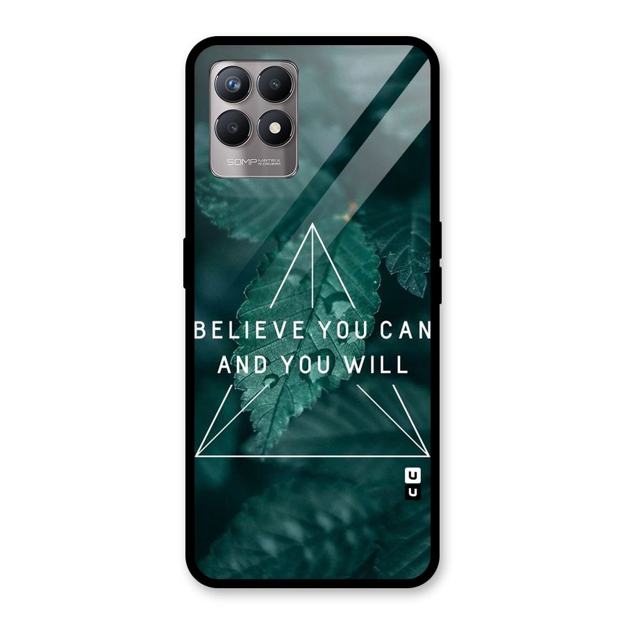Believe You Can Motivation Glass Back Case for Realme Narzo 50
