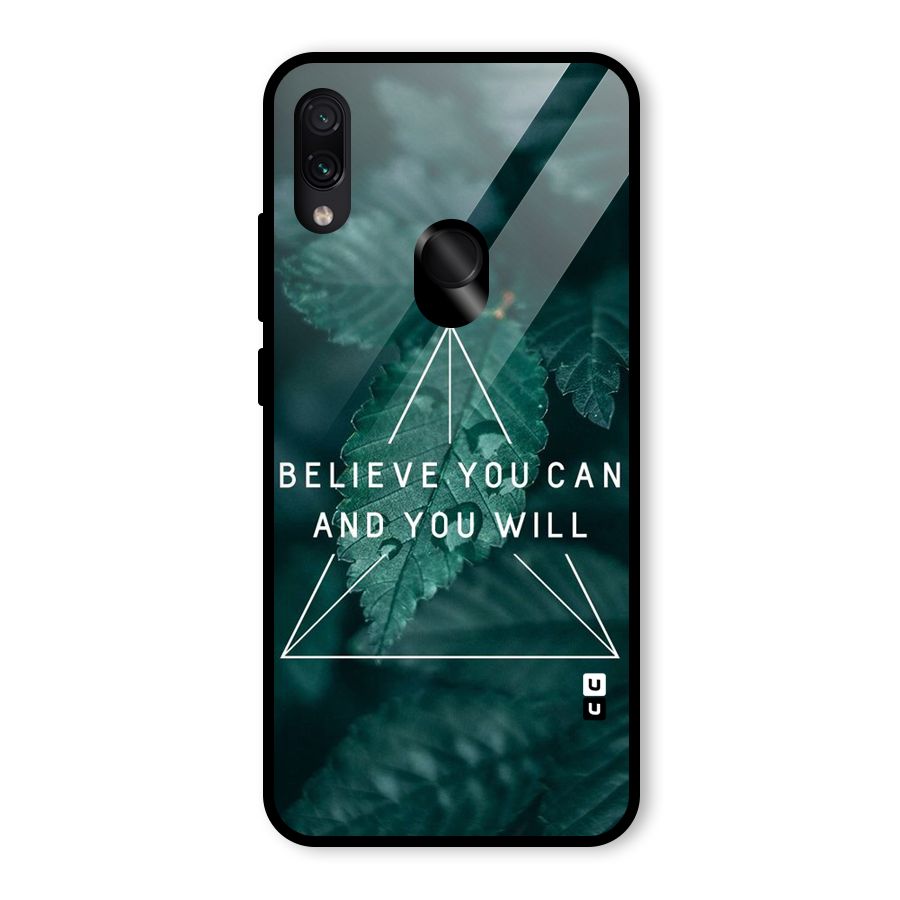 Believe You Can Motivation Glass Back Case for Redmi Note 7S