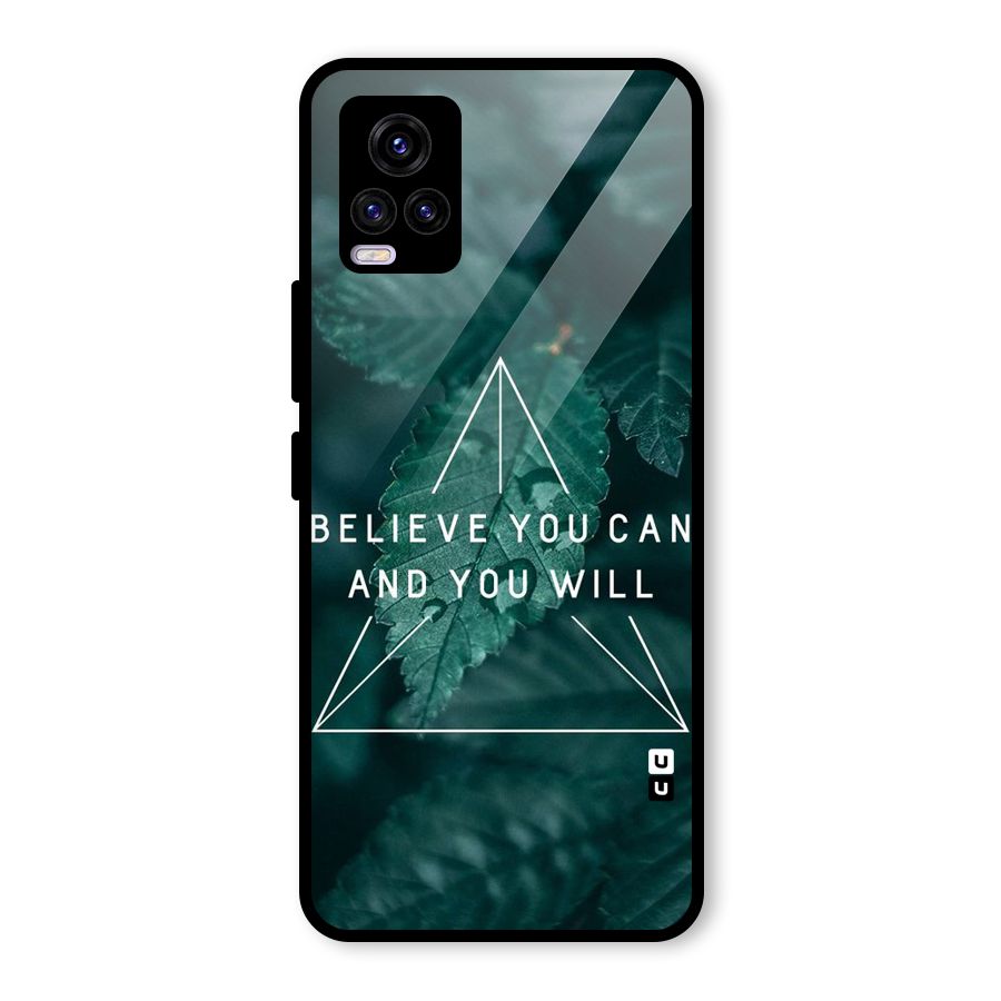 Believe You Can Motivation Glass Back Case for Vivo V20