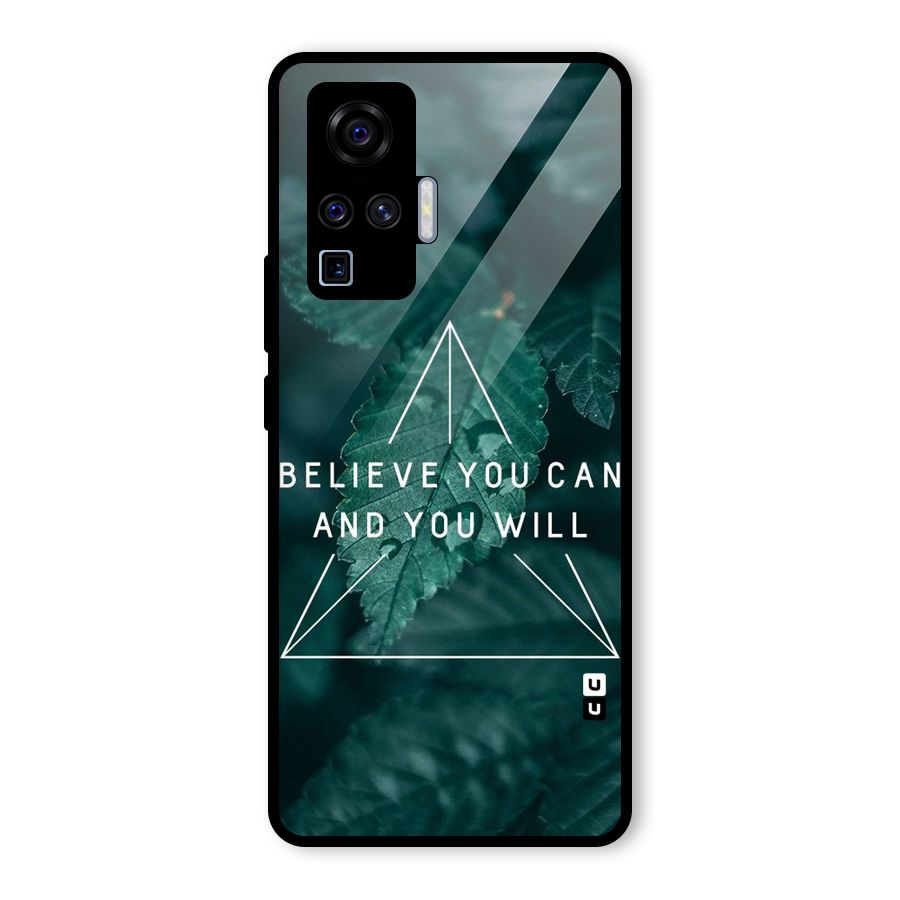 Believe You Can Motivation Glass Back Case for Vivo X50 Pro