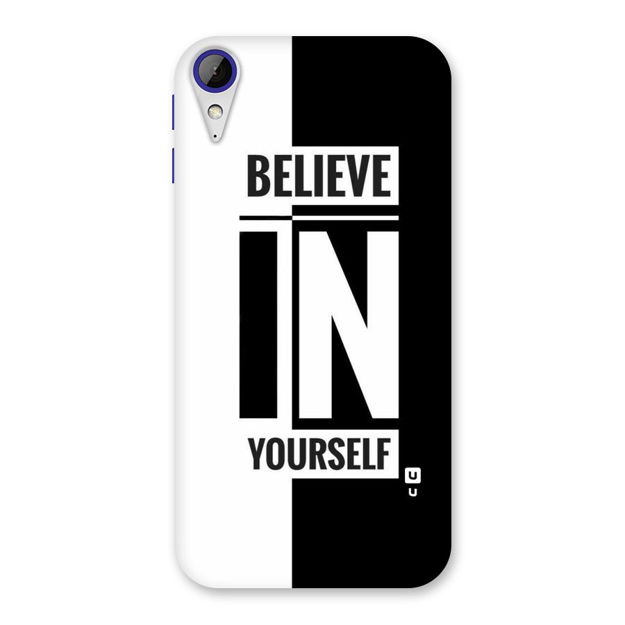 Believe Yourself Black Back Case for Desire 830