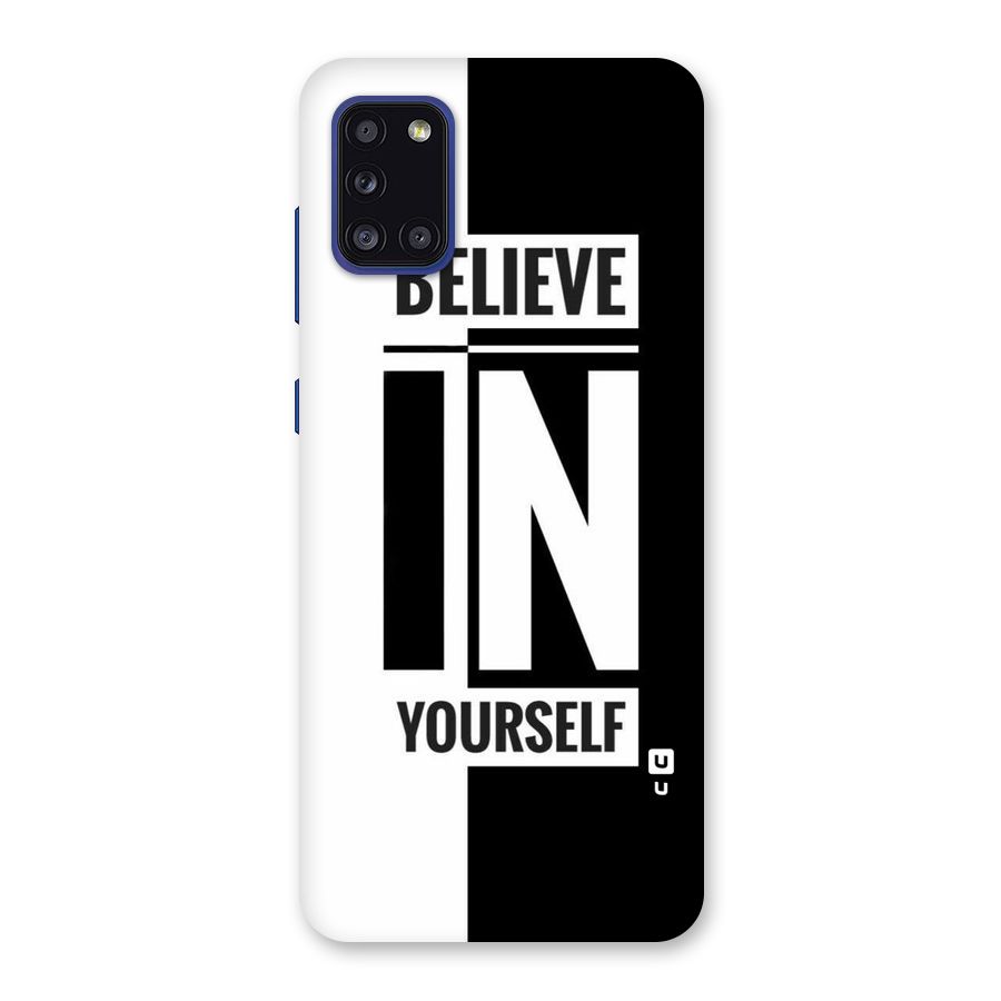Believe Yourself Black Back Case for Galaxy A31
