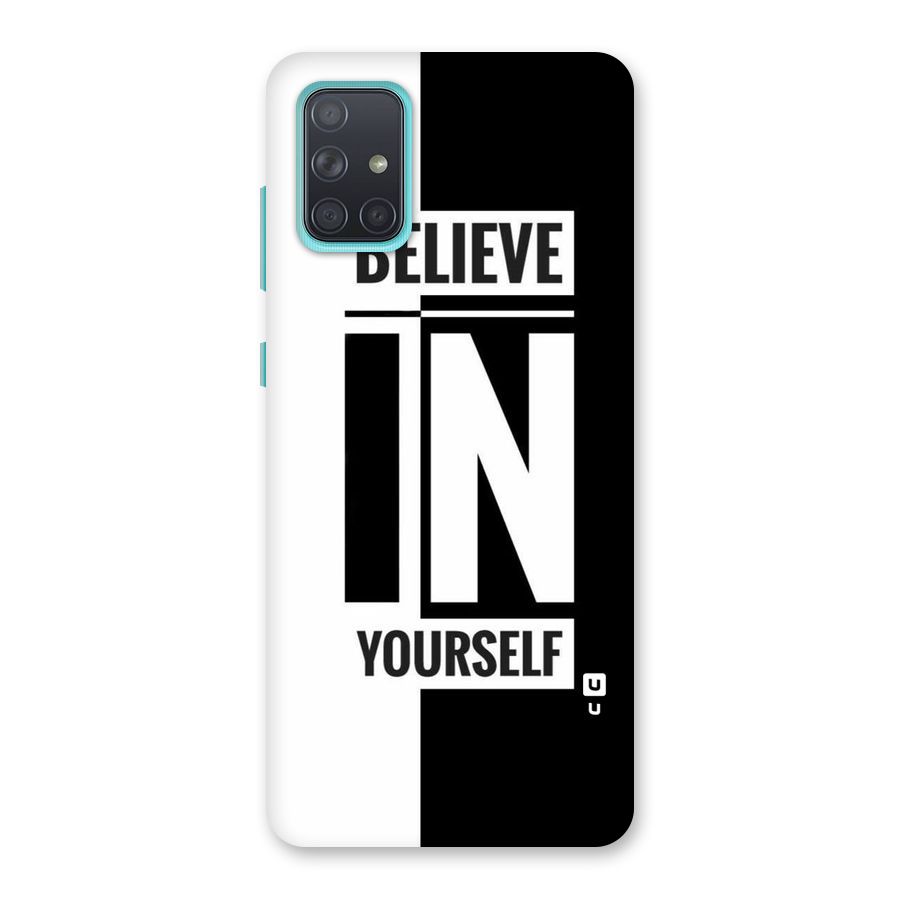 Believe Yourself Black Back Case for Galaxy A71