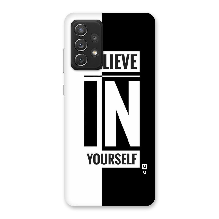 Believe Yourself Black Back Case for Galaxy A72