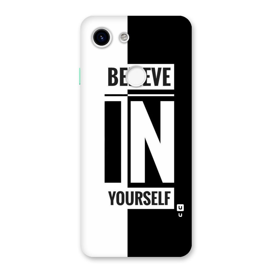 Believe Yourself Black Back Case for Google Pixel 3