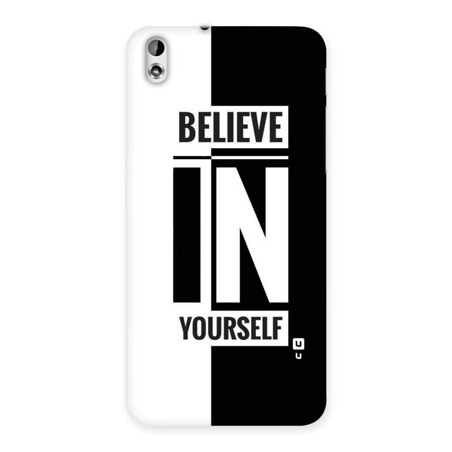 Believe Yourself Black Back Case for HTC Desire 816g
