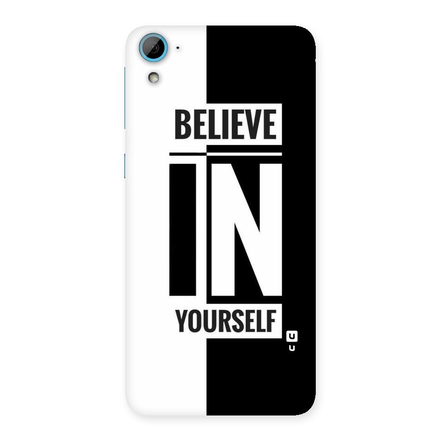 Believe Yourself Black Back Case for HTC Desire 826
