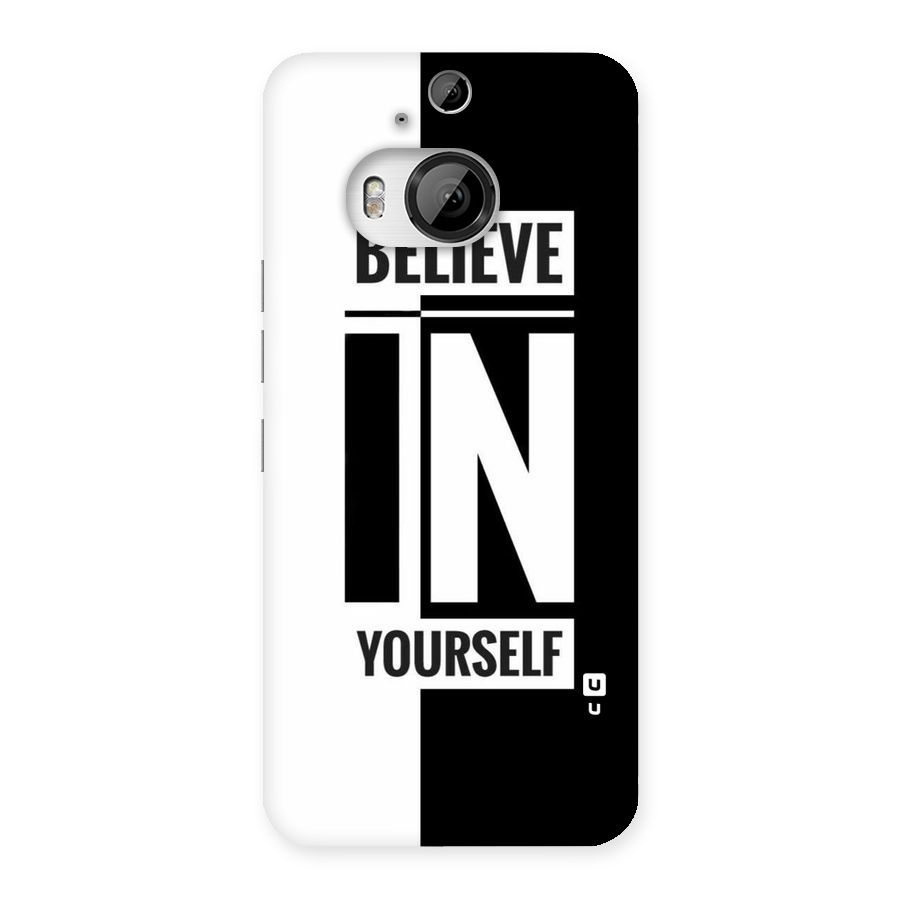 Believe Yourself Black Back Case for HTC One M9 Plus