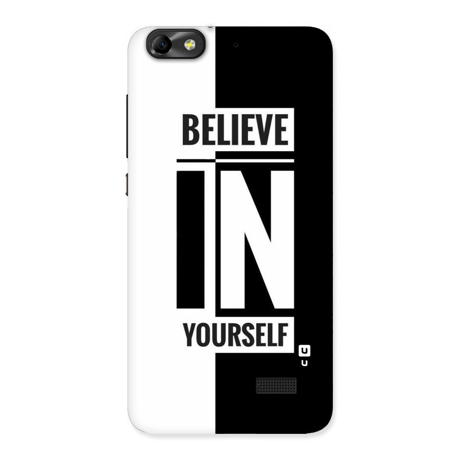 Believe Yourself Black Back Case for Honor 4C