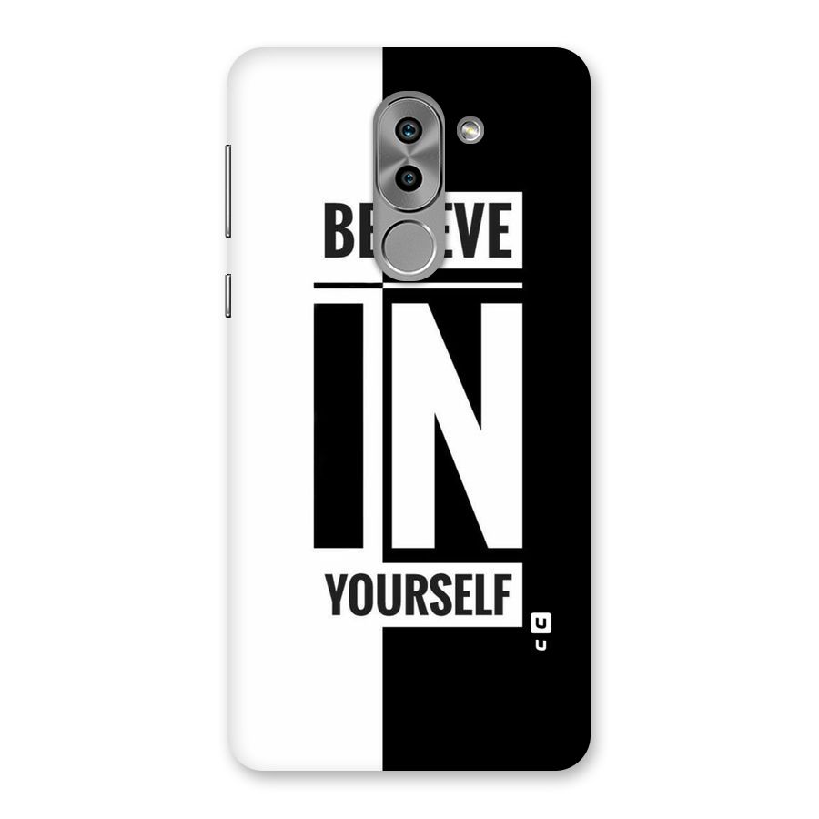 Believe Yourself Black Back Case for Honor 6X
