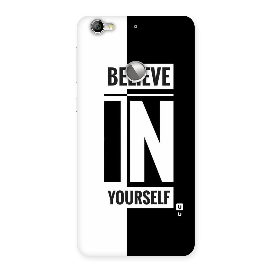 Believe Yourself Black Back Case for LeTV Le 1s