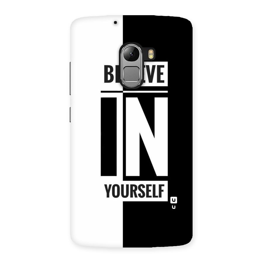 Believe Yourself Black Back Case for Lenovo K4 Note