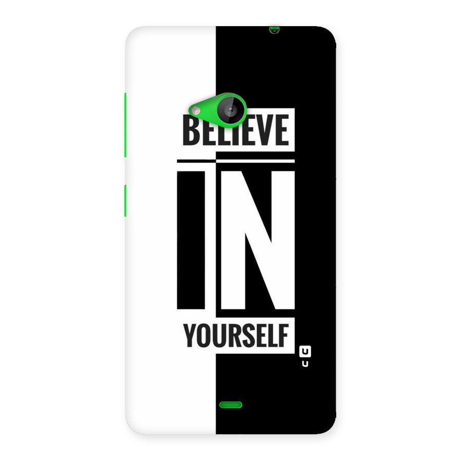 Believe Yourself Black Back Case for Lumia 535