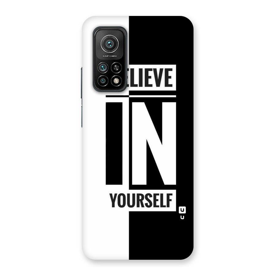 Believe Yourself Black Back Case for Mi 10T Pro 5G