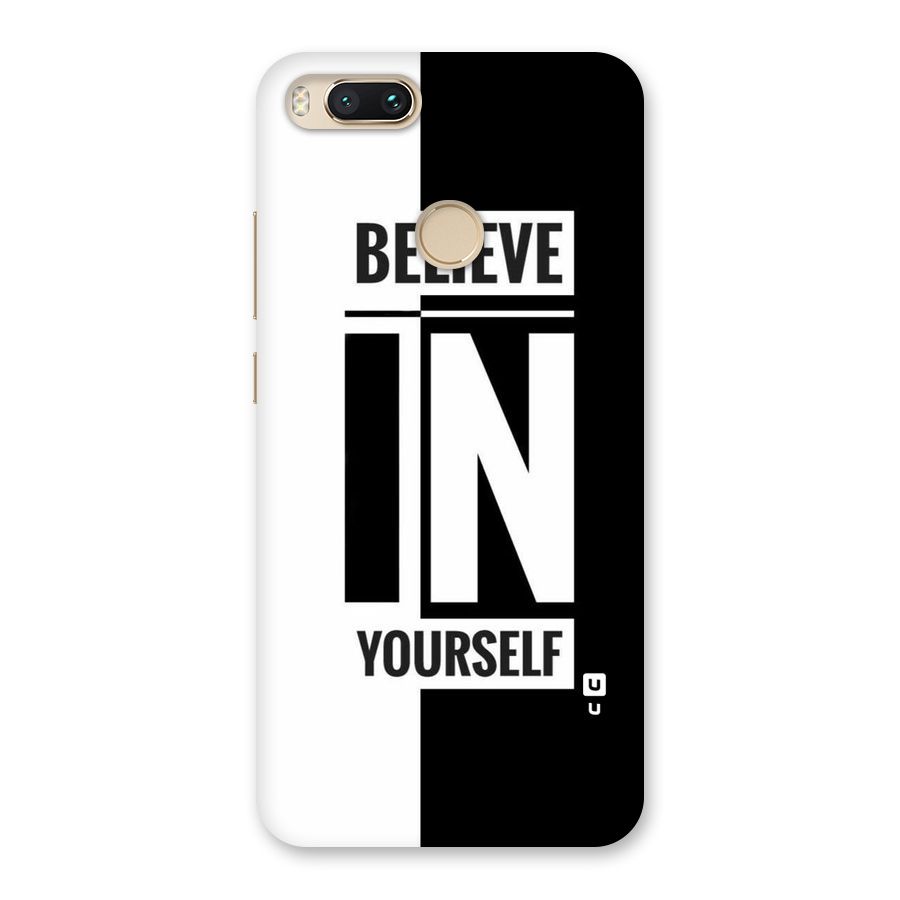 Believe Yourself Black Back Case for Mi A1