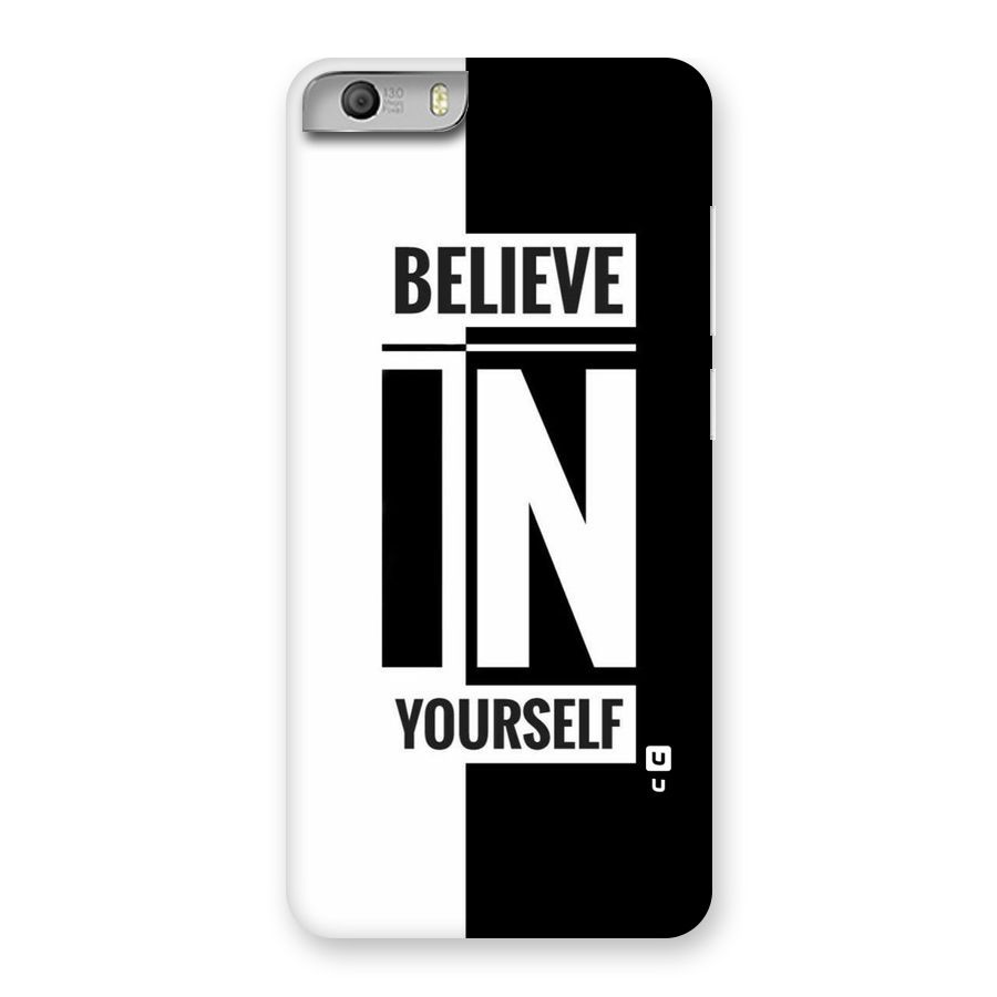 Believe Yourself Black Back Case for Micromax Canvas Knight 2