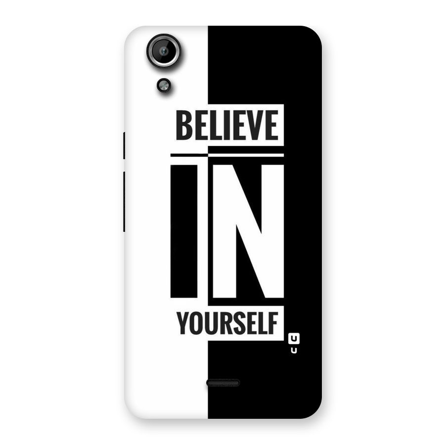Believe Yourself Black Back Case for Micromax Canvas Selfie Lens Q345