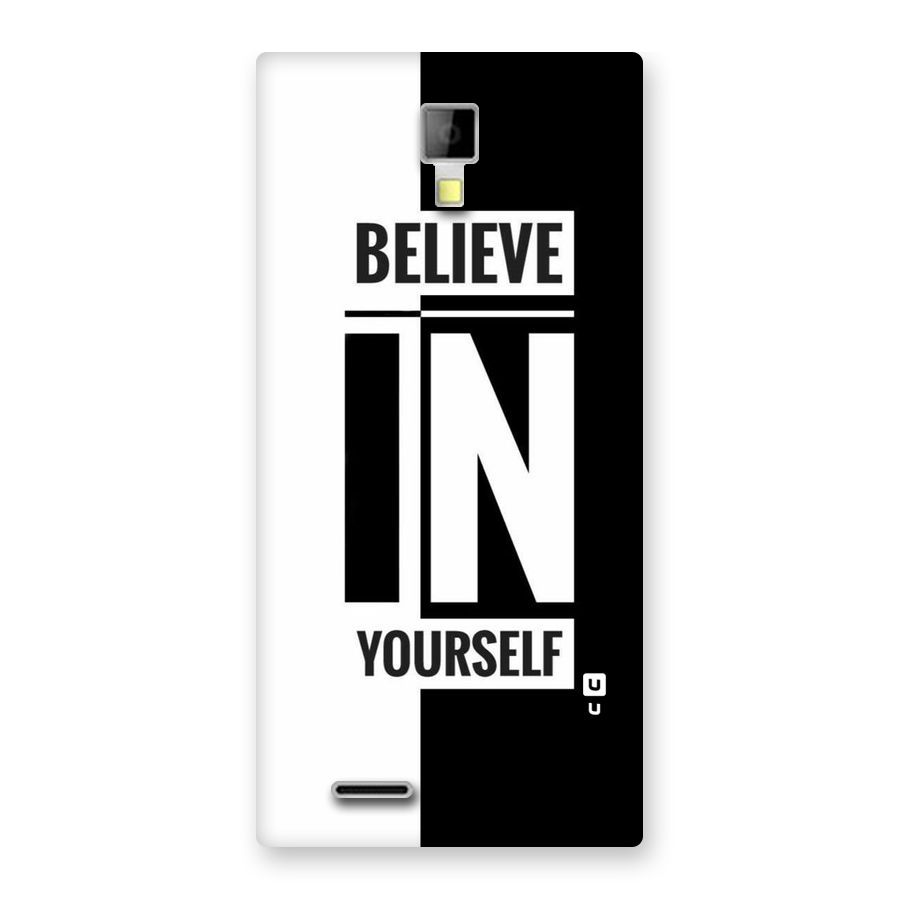 Believe Yourself Black Back Case for Micromax Canvas Xpress A99