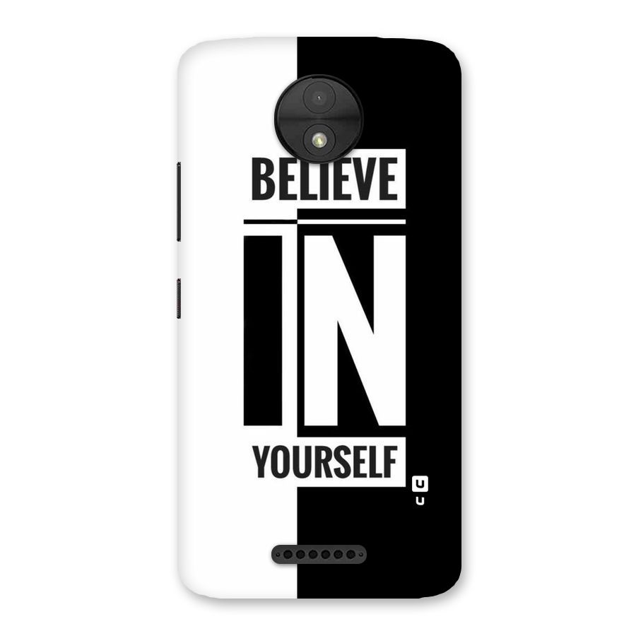 Believe Yourself Black Back Case for Moto C