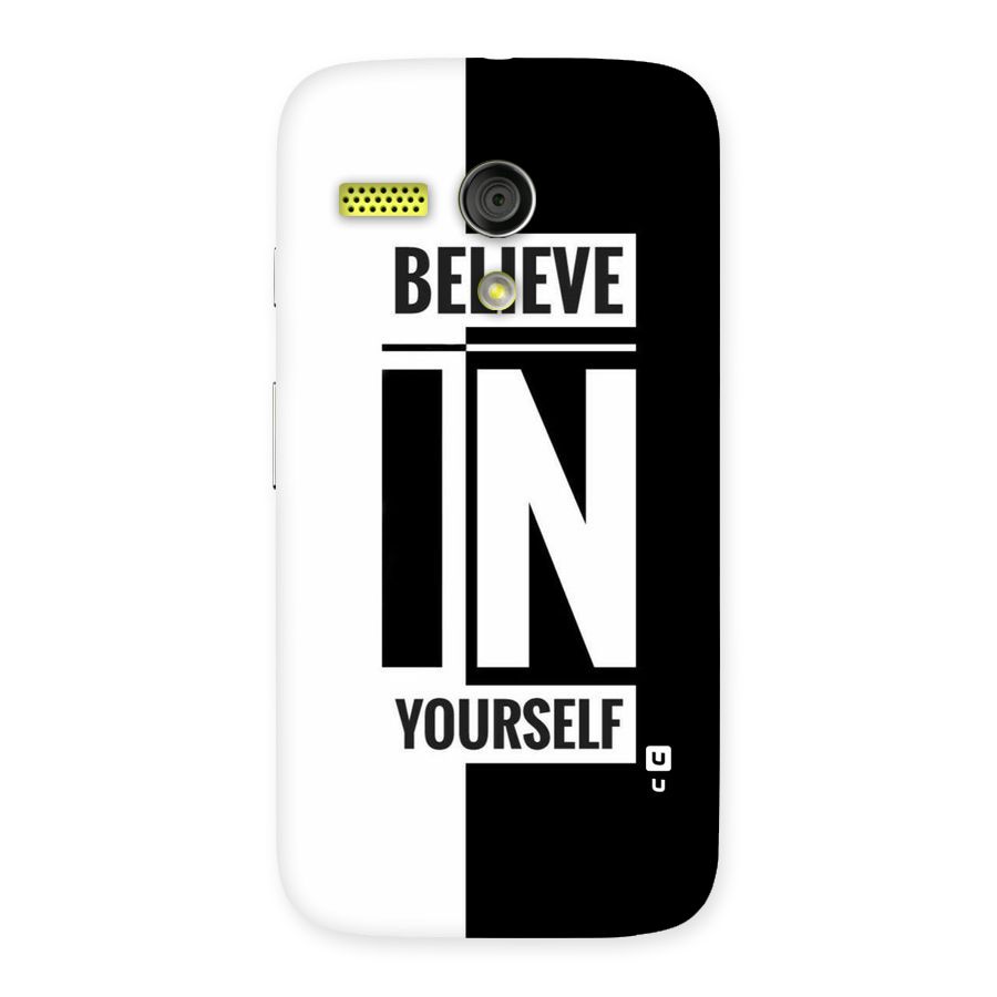 Believe Yourself Black Back Case for Moto G