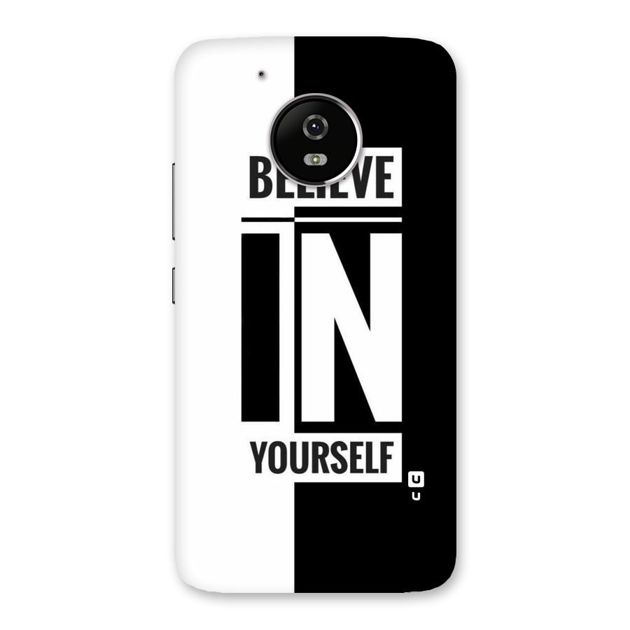 Believe Yourself Black Back Case for Moto G5