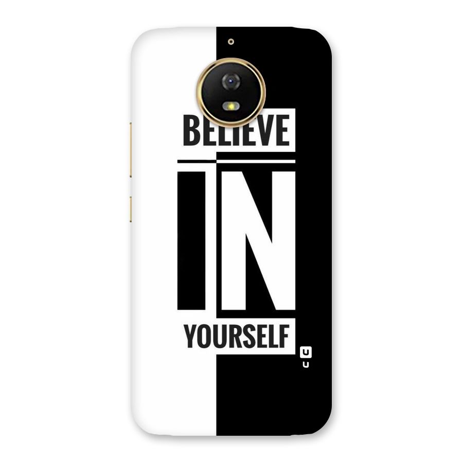 Believe Yourself Black Back Case for Moto G5s