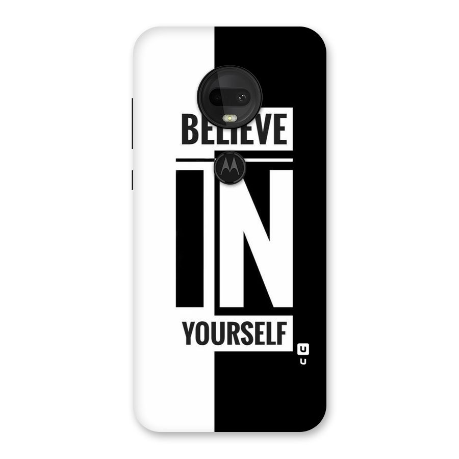 Believe Yourself Black Back Case for Moto G7