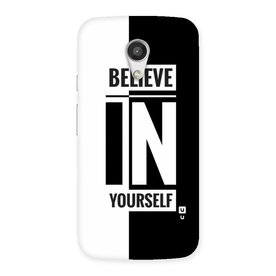 Believe Yourself Black Back Case for Moto G 2nd Gen