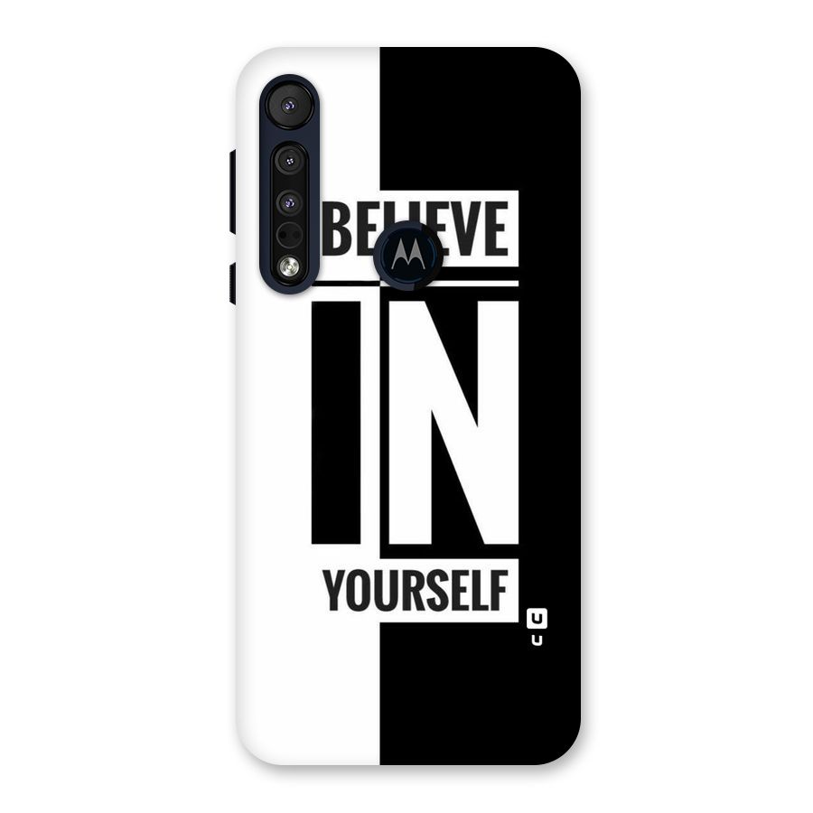 Believe Yourself Black Back Case for Motorola One Macro