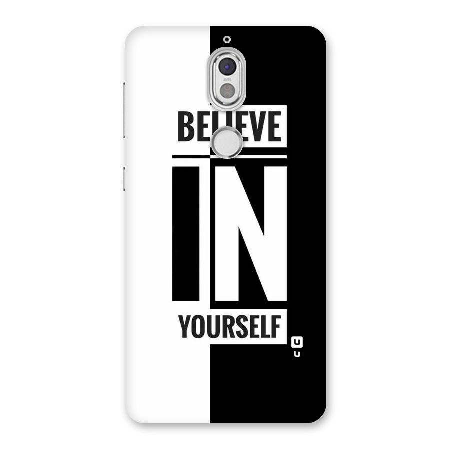 Believe Yourself Black Back Case for Nokia 7