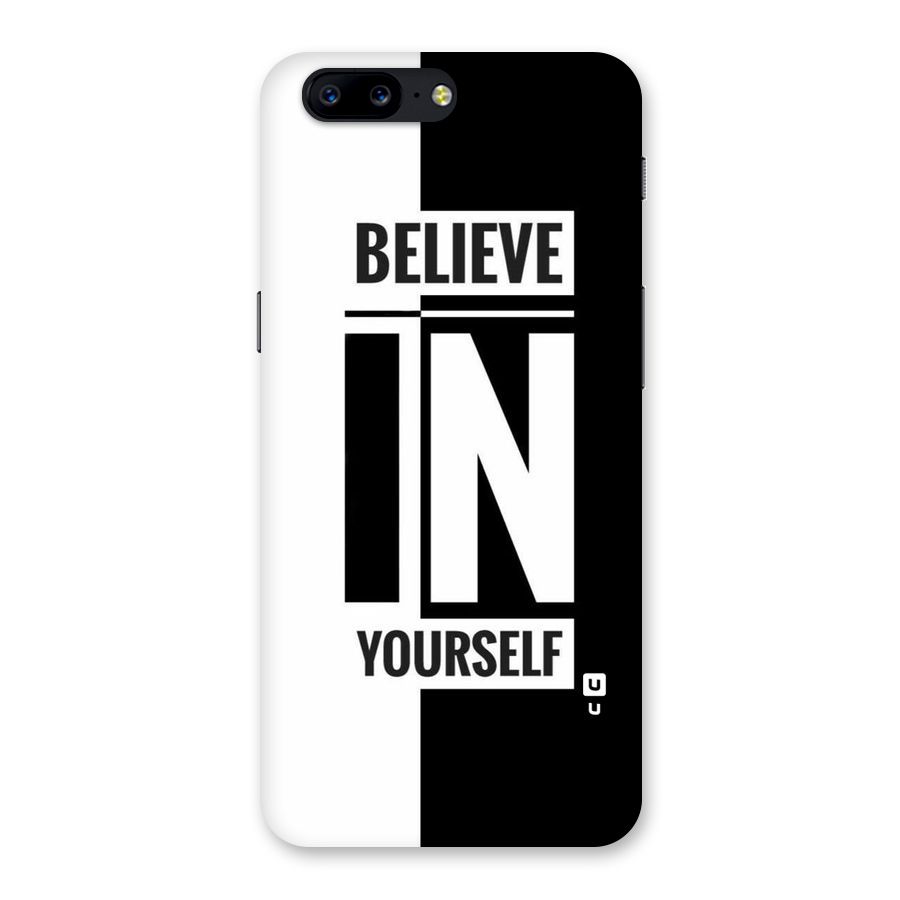 Believe Yourself Black Back Case for OnePlus 5