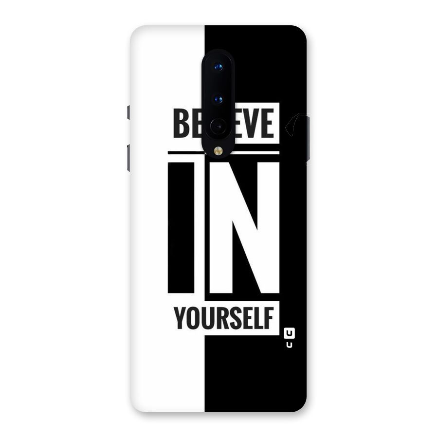 Believe Yourself Black Back Case for OnePlus 8