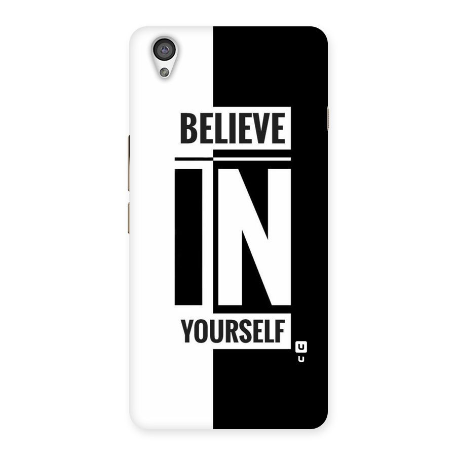 Believe Yourself Black Back Case for OnePlus X
